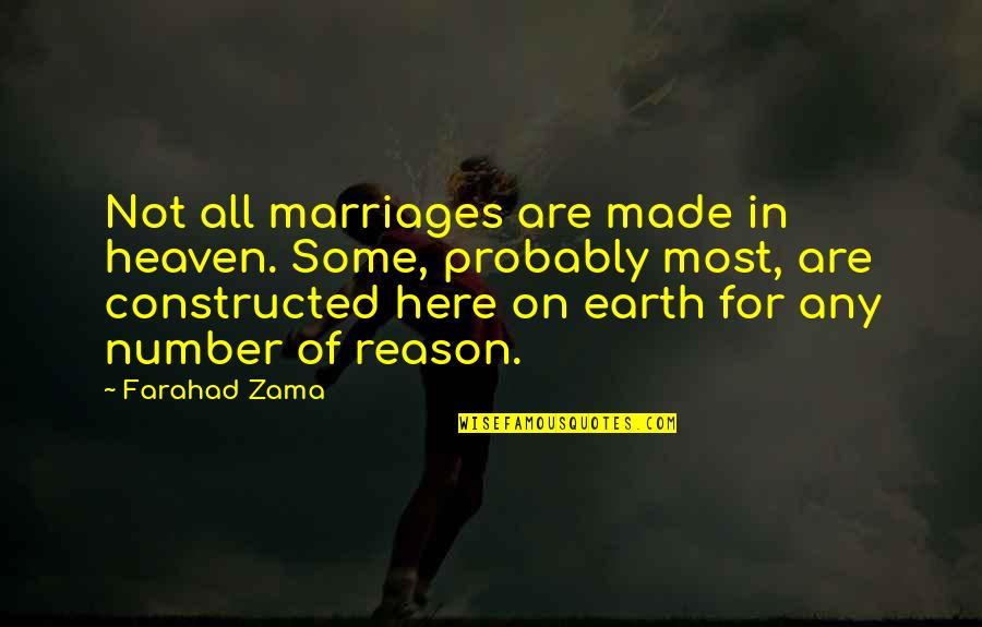 Un Dia A La Vez Quotes By Farahad Zama: Not all marriages are made in heaven. Some,