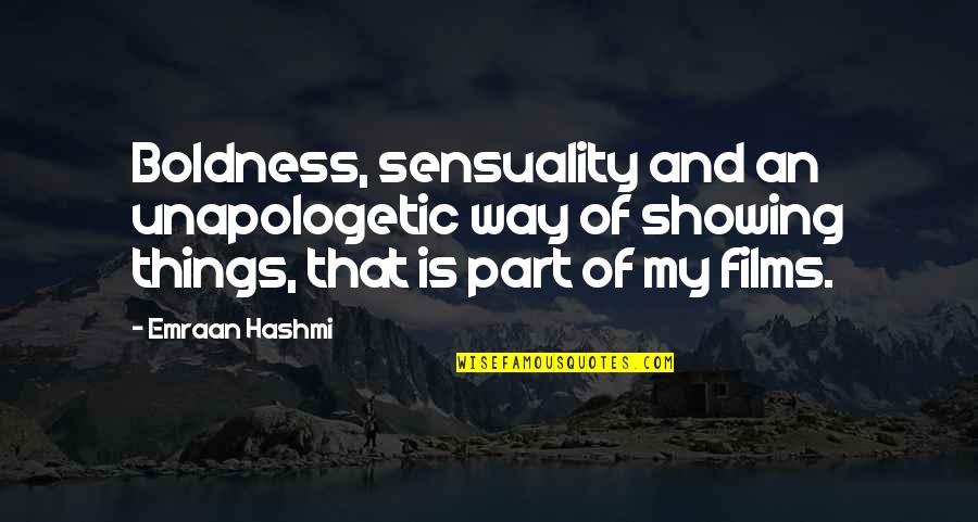 Unapologetic Quotes By Emraan Hashmi: Boldness, sensuality and an unapologetic way of showing