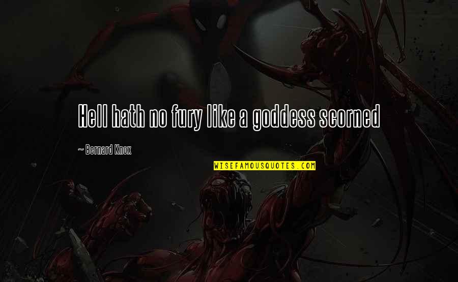 Unbeatable Prices Quotes By Bernard Knox: Hell hath no fury like a goddess scorned Unbeatable Prices Quotes By Bernard Knox: Hell hath no fury like a goddess scorned