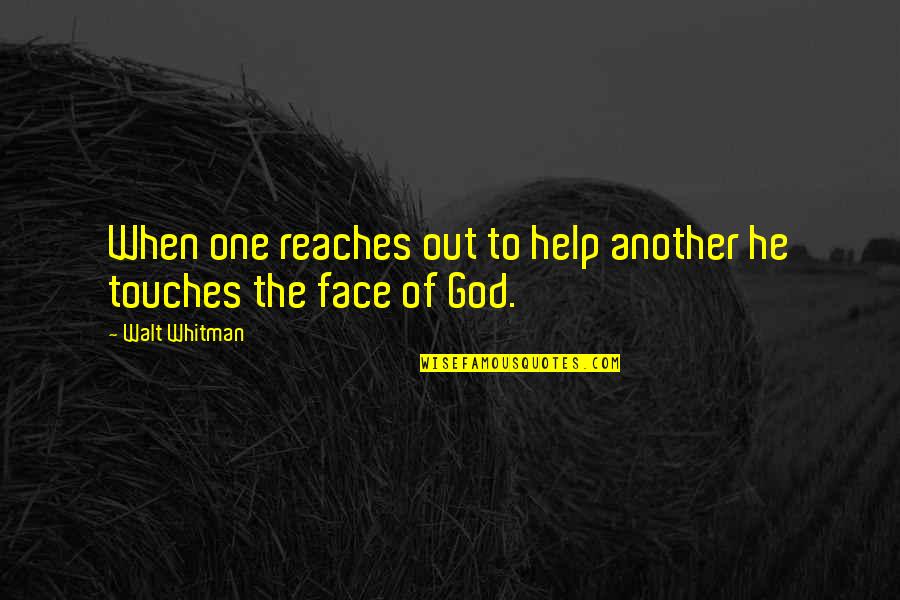 Unclouded Day Youtube Quotes By Walt Whitman: When one reaches out to help another he