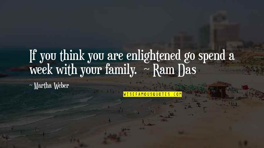 Under Milk Wood Dylan Thomas Quotes By Martha Weber: If you think you are enlightened go spend