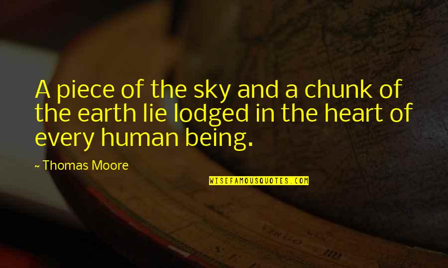 Undergarments For Men Quotes By Thomas Moore: A piece of the sky and a chunk Undergarments For Men Quotes By Thomas Moore: A piece of the sky and a chunk