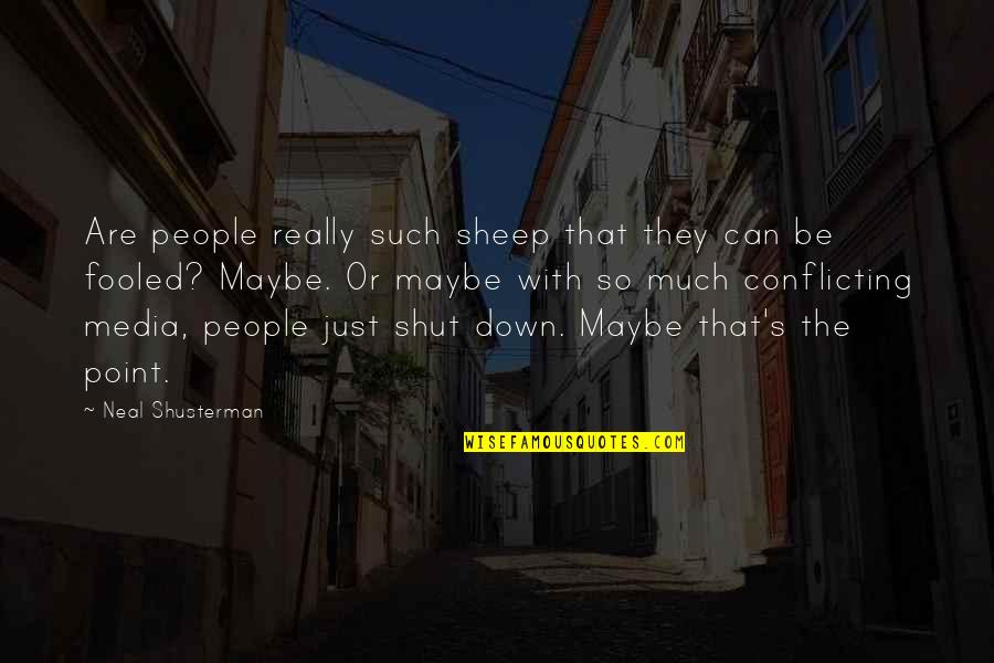 Underline Quotes By Neal Shusterman: Are people really such sheep that they can