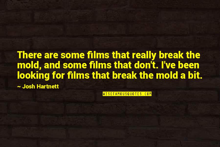 Underman Last Chill Quotes By Josh Hartnett: There are some films that really break the