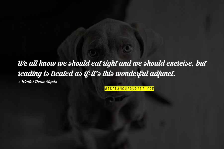 Understand Why You Hurt Quotes By Walter Dean Myers: We all know we should eat right and Understand Why You Hurt Quotes By Walter Dean Myers: We all know we should eat right and
