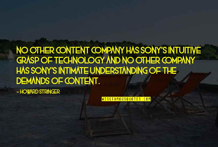 Understanding The Other Quotes By Howard Stringer: No other content company has Sony's intuitive grasp