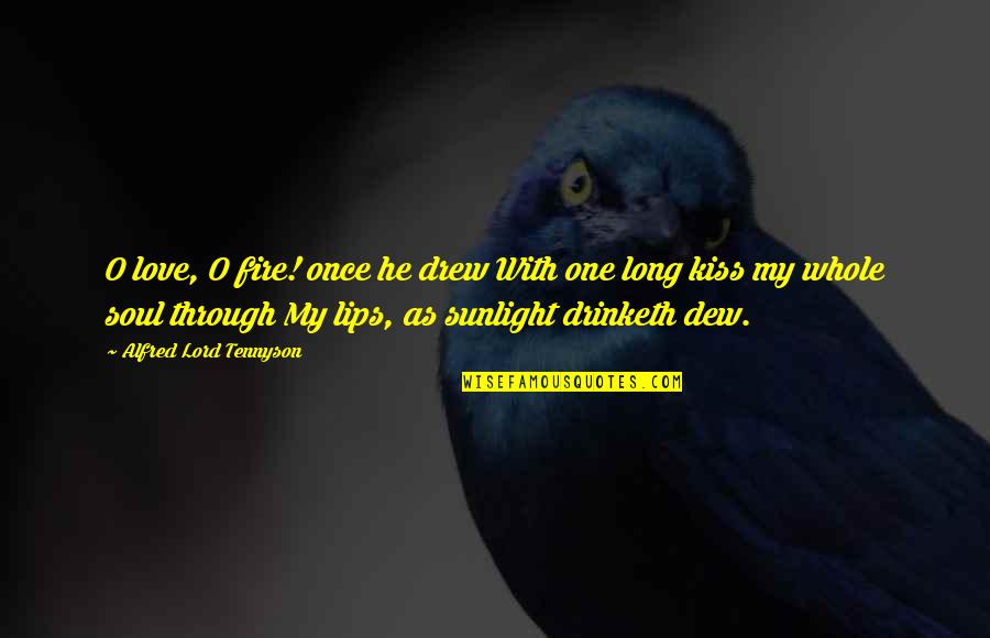 Uneconomical Synonym Quotes By Alfred Lord Tennyson: O love, O fire! once he drew With Uneconomical Synonym Quotes By Alfred Lord Tennyson: O love, O fire! once he drew With