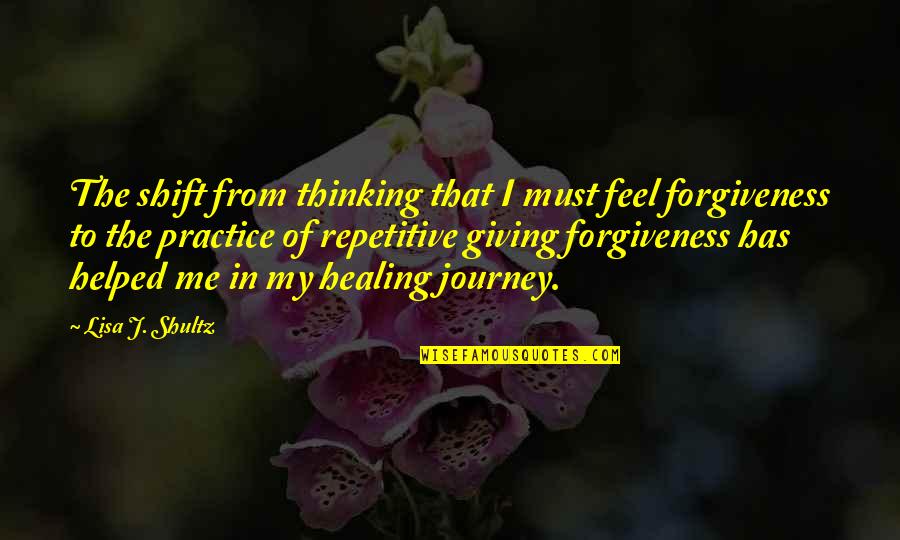 Ungers Essence Quotes By Lisa J. Shultz: The shift from thinking that I must feel Ungers Essence Quotes By Lisa J. Shultz: The shift from thinking that I must feel