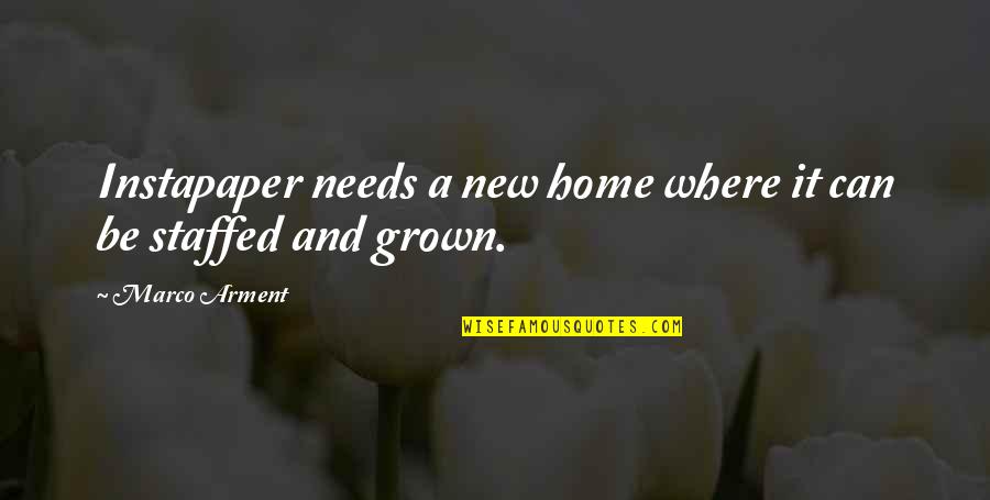 Unguento In English Quotes By Marco Arment: Instapaper needs a new home where it can