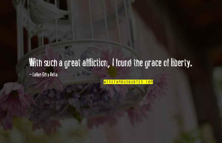 Unhappily In Love Quotes By Lailah Gifty Akita: With such a great affliction, I found the Unhappily In Love Quotes By Lailah Gifty Akita: With such a great affliction, I found the