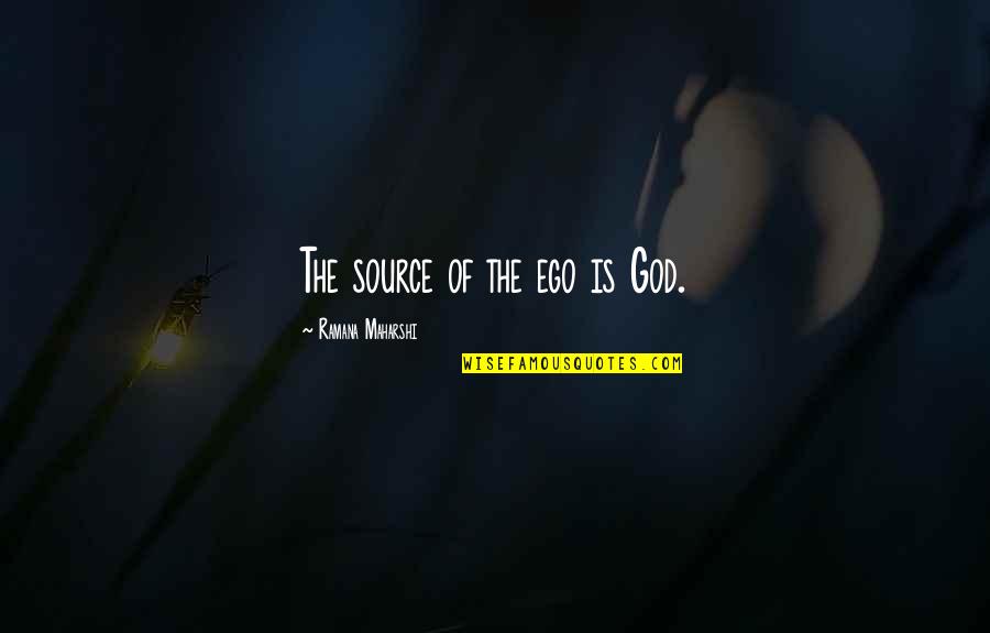 Unidades De Almacenamiento Quotes By Ramana Maharshi: The source of the ego is God.