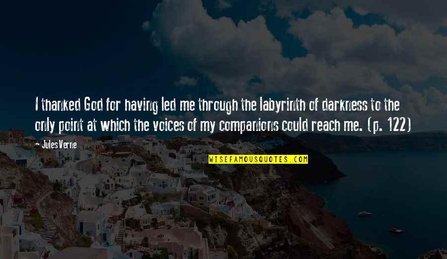 Unimaginativeness Quotes By Jules Verne: I thanked God for having led me through Unimaginativeness Quotes By Jules Verne: I thanked God for having led me through