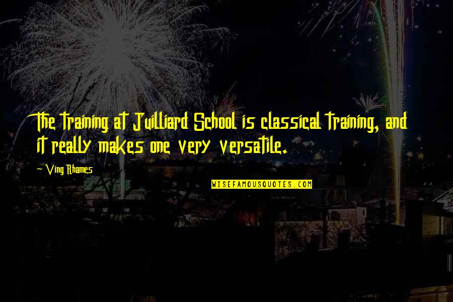 Unimagine Album Quotes By Ving Rhames: The training at Juilliard School is classical training, Unimagine Album Quotes By Ving Rhames: The training at Juilliard School is classical training,