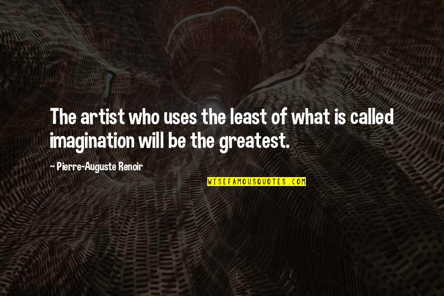 Unpicked Cashew Quotes By Pierre-Auguste Renoir: The artist who uses the least of what Unpicked Cashew Quotes By Pierre-Auguste Renoir: The artist who uses the least of what