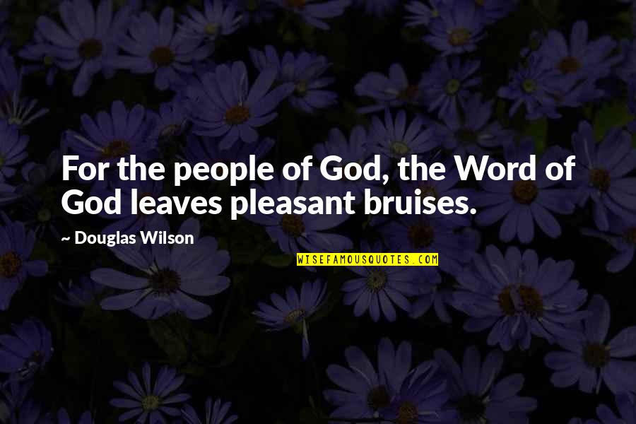 Unplanted Farmland Quotes By Douglas Wilson: For the people of God, the Word of Unplanted Farmland Quotes By Douglas Wilson: For the people of God, the Word of