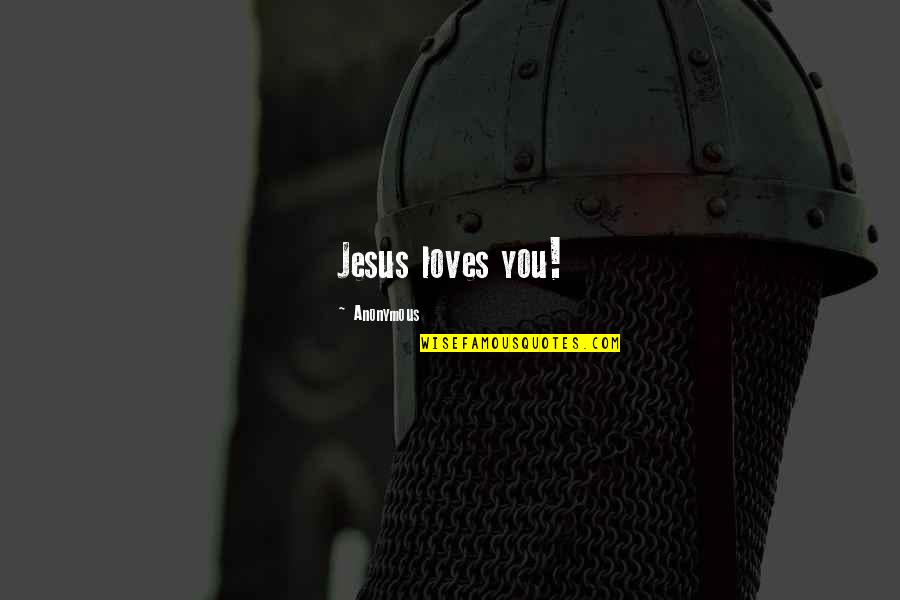 Unpropitious Define Quotes By Anonymous: Jesus loves you! Unpropitious Define Quotes By Anonymous: Jesus loves you!