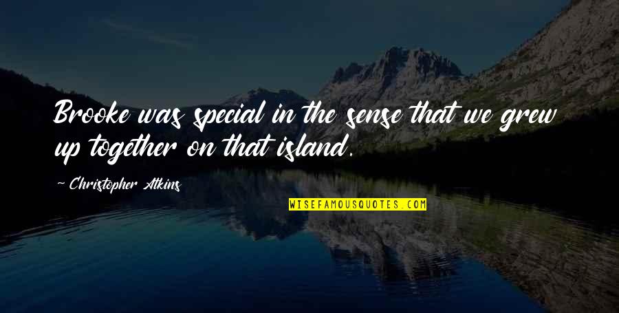 Unsconscious Quotes By Christopher Atkins: Brooke was special in the sense that we Unsconscious Quotes By Christopher Atkins: Brooke was special in the sense that we