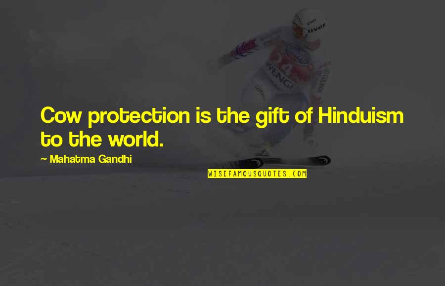 Unsegregated Bus Quotes By Mahatma Gandhi: Cow protection is the gift of Hinduism to