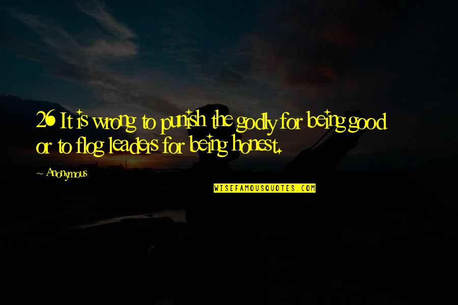 Unsweetened Coconut Quotes By Anonymous: 26 It is wrong to punish the godly