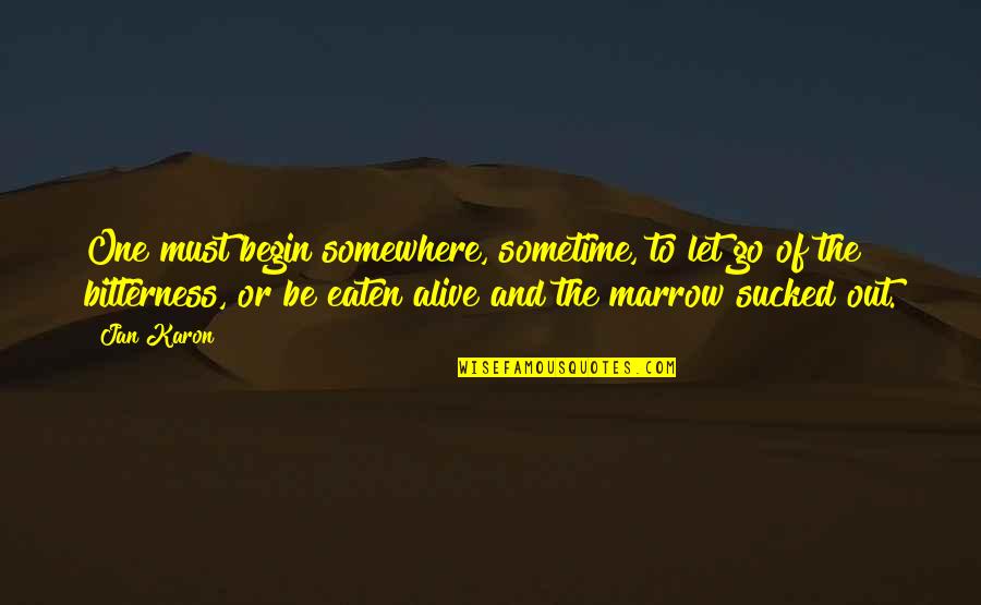 Unturned Download Quotes By Jan Karon: One must begin somewhere, sometime, to let go Unturned Download Quotes By Jan Karon: One must begin somewhere, sometime, to let go