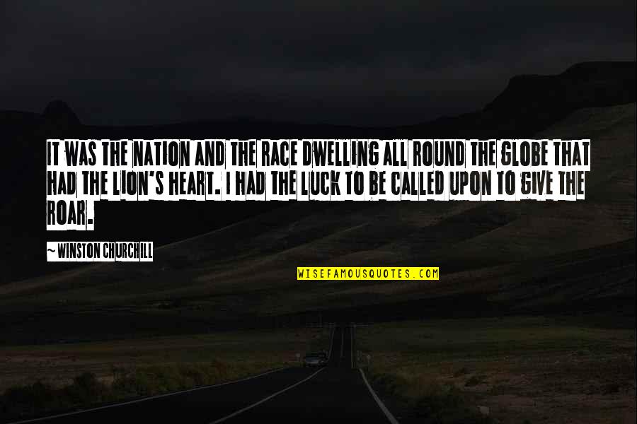 Upon Quotes By Winston Churchill: It was the nation and the race dwelling Upon Quotes By Winston Churchill: It was the nation and the race dwelling