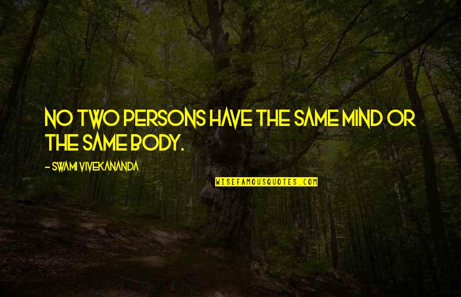 Upscaled Leather Quotes By Swami Vivekananda: No two persons have the same mind or