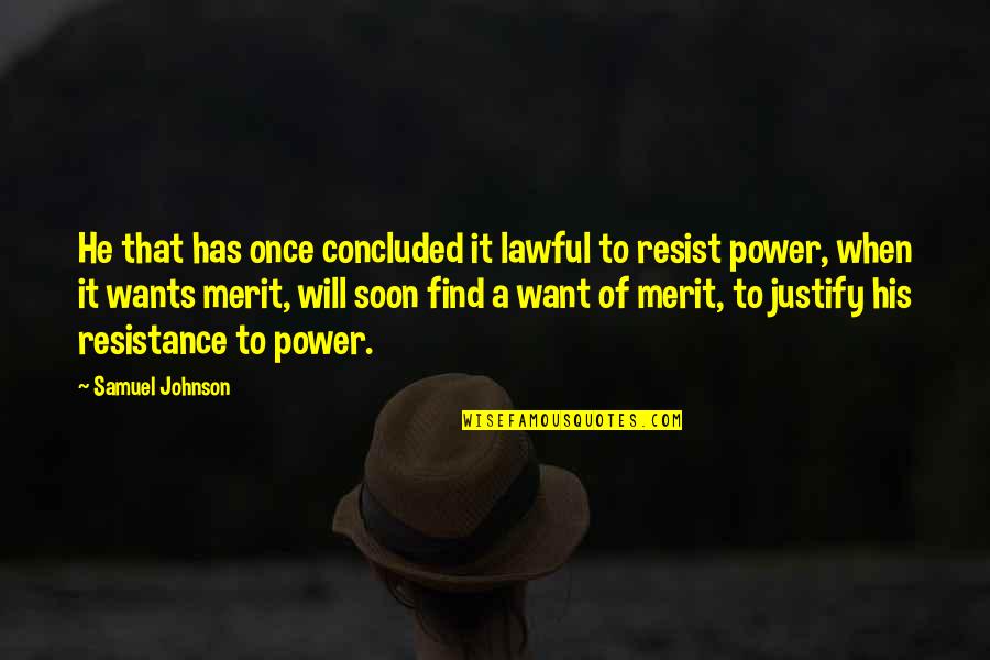 Upsherin Cookies Quotes By Samuel Johnson: He that has once concluded it lawful to Upsherin Cookies Quotes By Samuel Johnson: He that has once concluded it lawful to