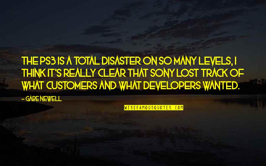Urbanisme Gatineau Quotes By Gabe Newell: The PS3 is a total disaster on so