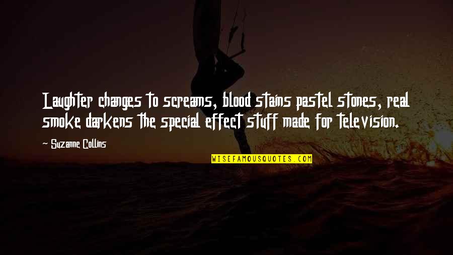 Urbini Quotes By Suzanne Collins: Laughter changes to screams, blood stains pastel stones,
