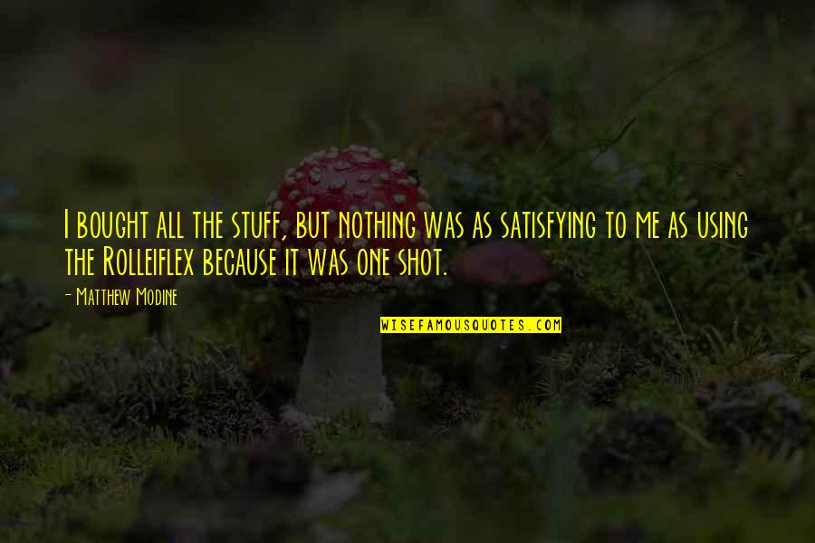 Urdu Facebook Quotes By Matthew Modine: I bought all the stuff, but nothing was