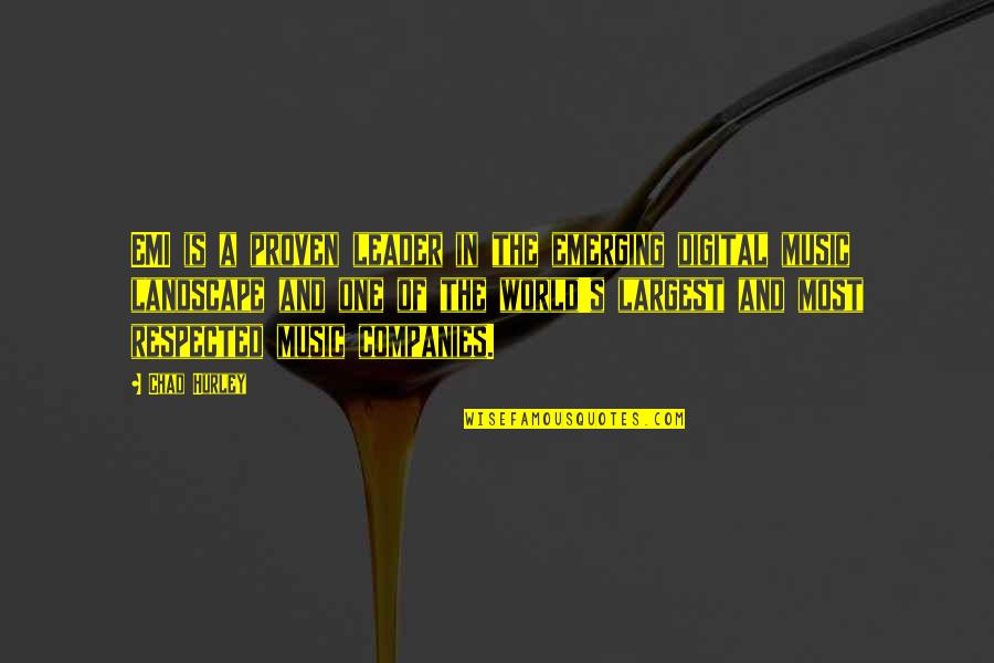 Uregelmessig Puls Quotes By Chad Hurley: EMI is a proven leader in the emerging