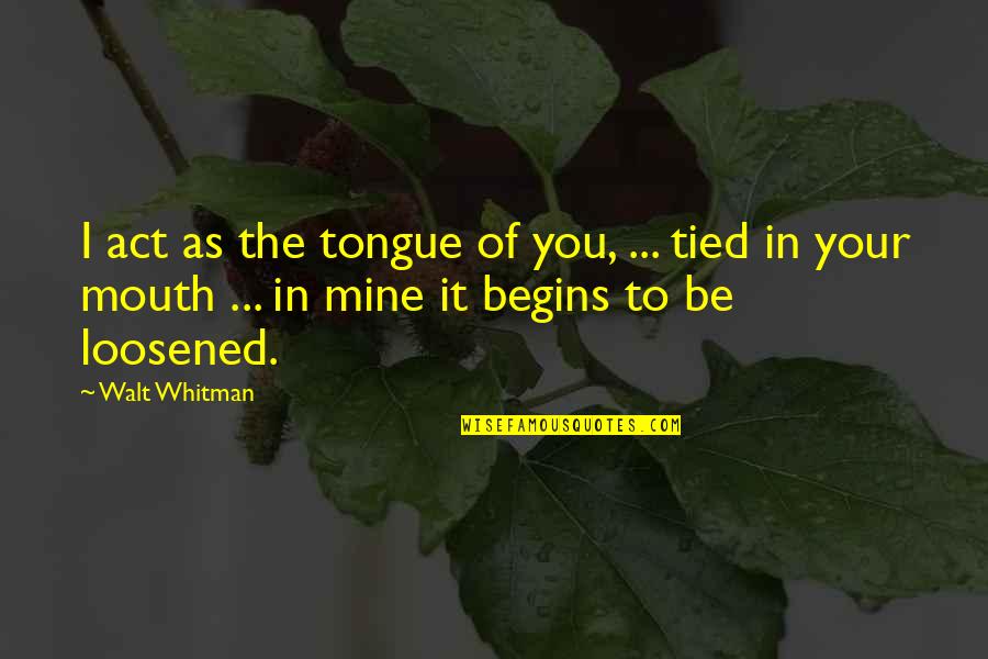 Urus For Sale Quotes By Walt Whitman: I act as the tongue of you, ... Urus For Sale Quotes By Walt Whitman: I act as the tongue of you, ...