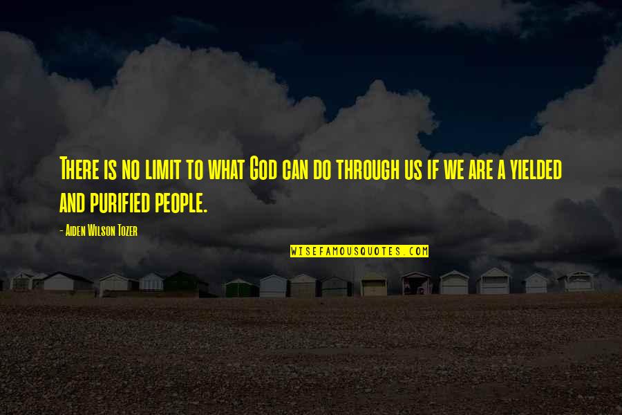 Us Christian Quotes By Aiden Wilson Tozer: There is no limit to what God can Us Christian Quotes By Aiden Wilson Tozer: There is no limit to what God can