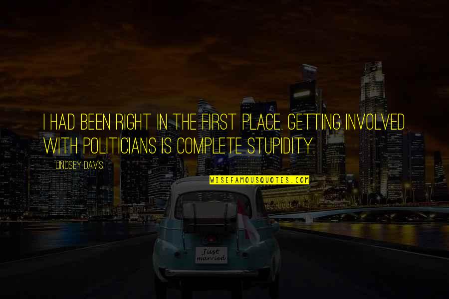 Used Cars Quotes By Lindsey Davis: I had been right in the first place.