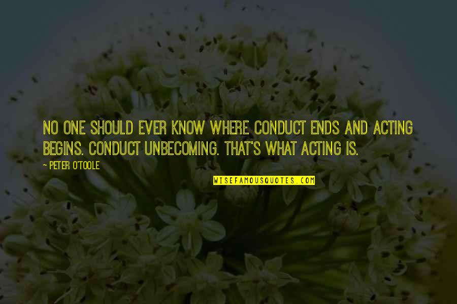 Usent Delivery Quotes By Peter O'Toole: No one should ever know where conduct ends Usent Delivery Quotes By Peter O'Toole: No one should ever know where conduct ends