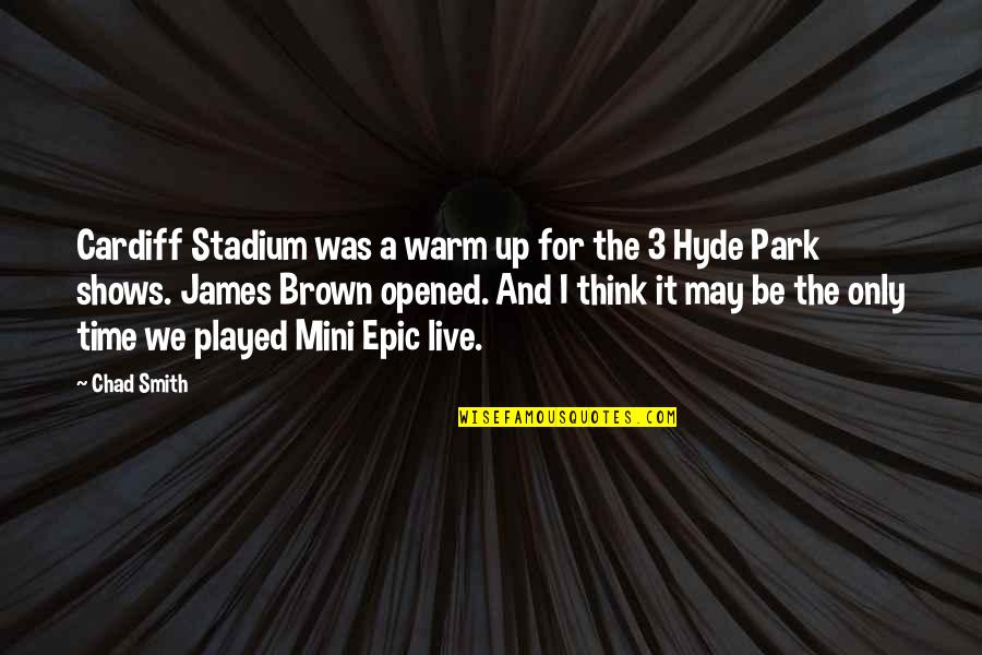 Using Comma Quotes By Chad Smith: Cardiff Stadium was a warm up for the