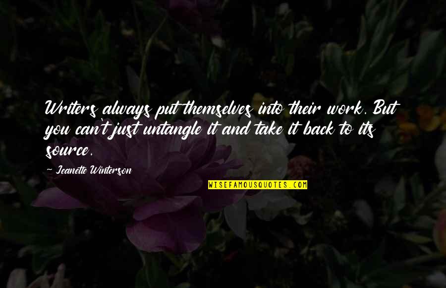 Usna Stock Quote Quotes By Jeanette Winterson: Writers always put themselves into their work. But Usna Stock Quote Quotes By Jeanette Winterson: Writers always put themselves into their work. But