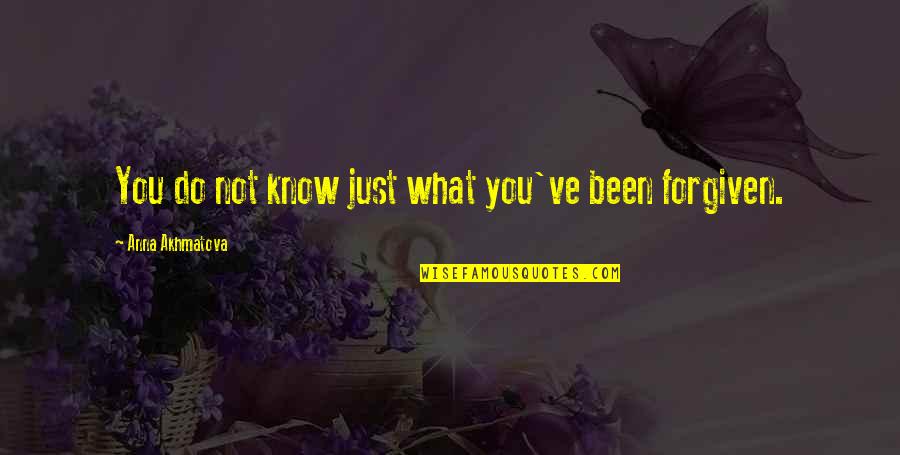 Uspjela Ili Quotes By Anna Akhmatova: You do not know just what you've been Uspjela Ili Quotes By Anna Akhmatova: You do not know just what you've been