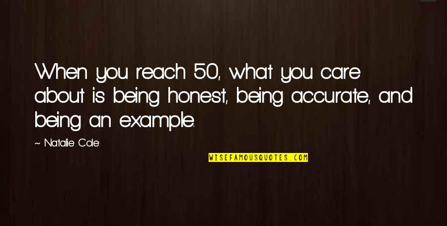 Usurious Synonyms Quotes By Natalie Cole: When you reach 50, what you care about Usurious Synonyms Quotes By Natalie Cole: When you reach 50, what you care about