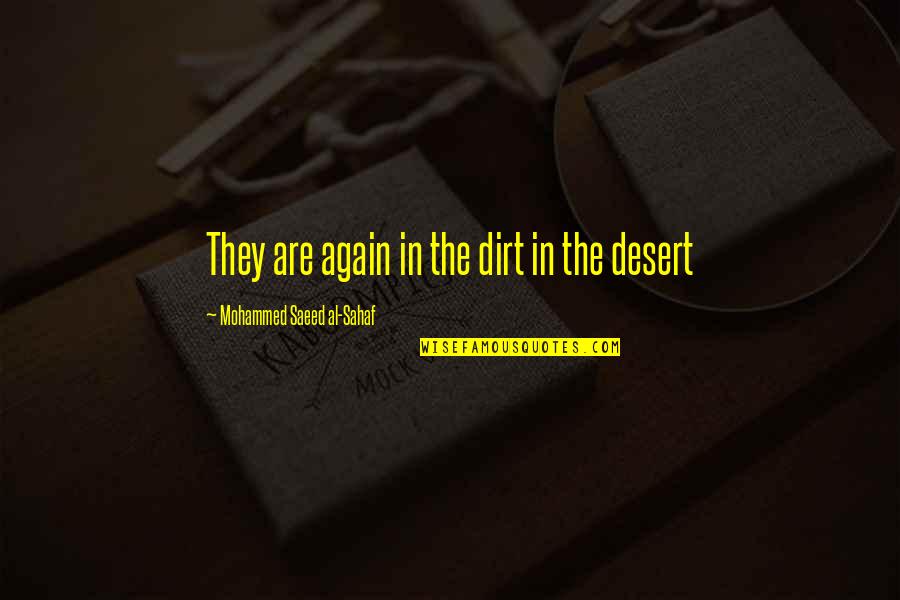 Usuryis Quotes By Mohammed Saeed Al-Sahaf: They are again in the dirt in the