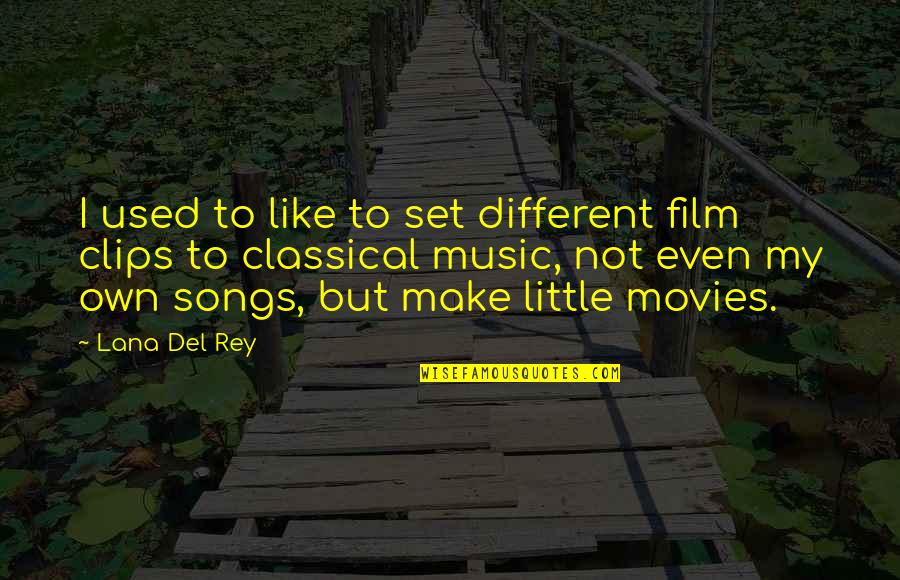 Usuzukuri Quotes By Lana Del Rey: I used to like to set different film Usuzukuri Quotes By Lana Del Rey: I used to like to set different film