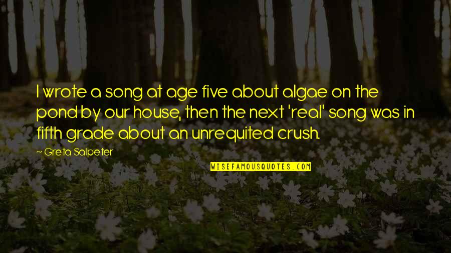 Utaki Knife Quotes By Greta Salpeter: I wrote a song at age five about Utaki Knife Quotes By Greta Salpeter: I wrote a song at age five about