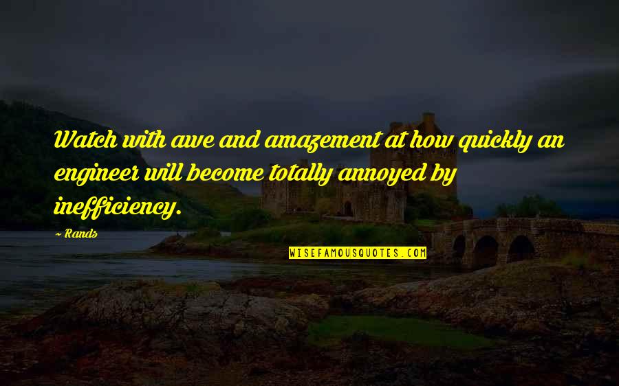 Utkata Quotes By Rands: Watch with awe and amazement at how quickly Utkata Quotes By Rands: Watch with awe and amazement at how quickly
