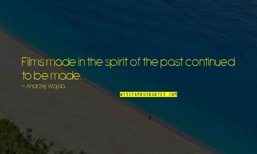Vacanze Per Un Quotes By Andrzej Wajda: Films made in the spirit of the past Vacanze Per Un Quotes By Andrzej Wajda: Films made in the spirit of the past