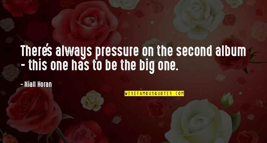 Vaiana Cda Quotes By Niall Horan: There's always pressure on the second album -