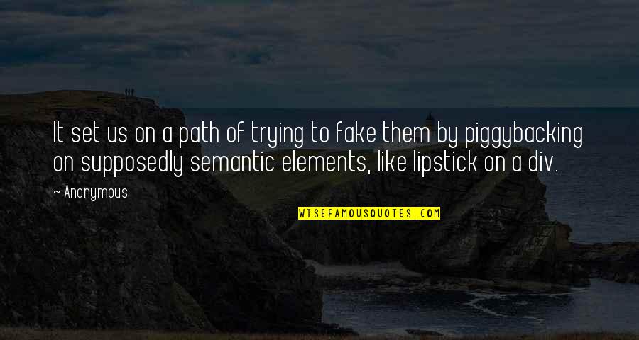 Valentine Hubby Quotes By Anonymous: It set us on a path of trying Valentine Hubby Quotes By Anonymous: It set us on a path of trying