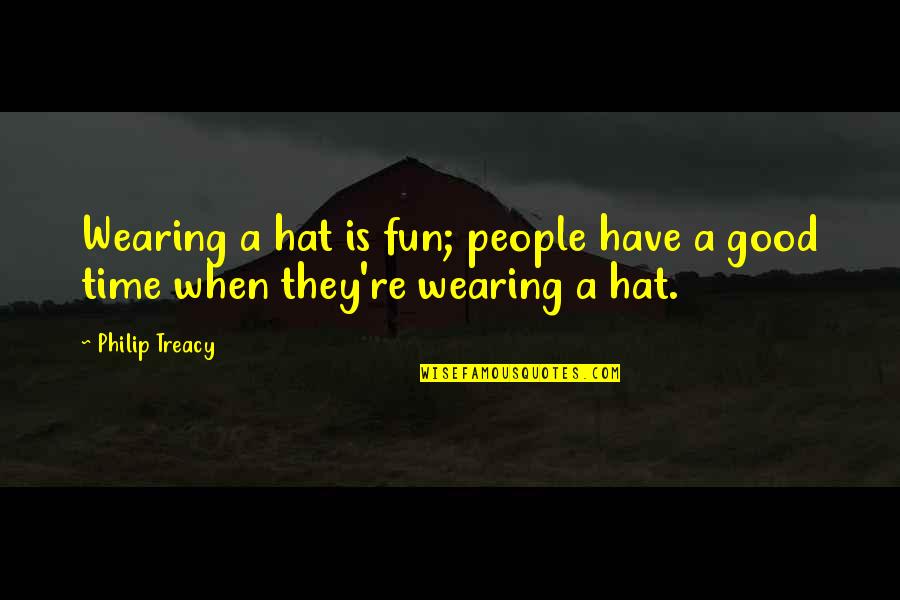 Valentine's Day Sux Quotes By Philip Treacy: Wearing a hat is fun; people have a