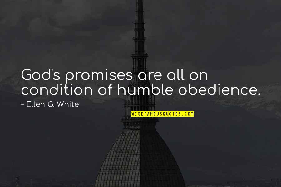Vampire Diaries Damon Famous Quotes By Ellen G. White: God's promises are all on condition of humble
