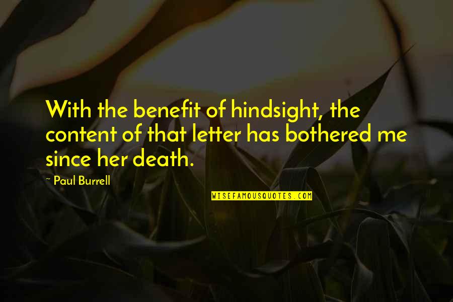 Van Elderen Mink Quotes By Paul Burrell: With the benefit of hindsight, the content of