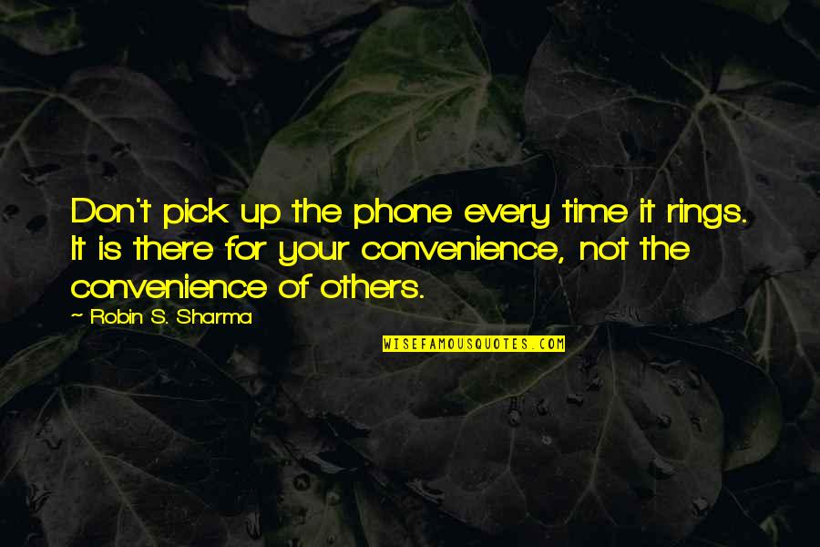 Van Helsing Movie Dracula Quotes By Robin S. Sharma: Don't pick up the phone every time it